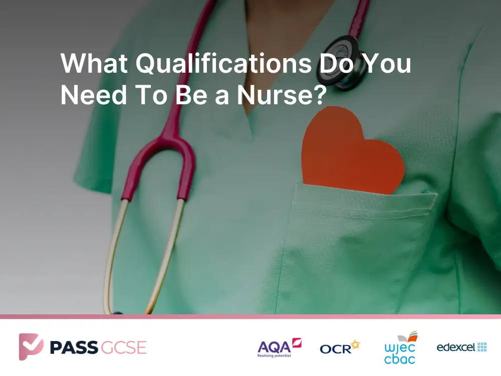 What Qualifications Do You Need to Become a Nurse?